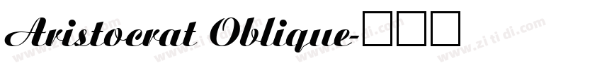 Aristocrat Oblique字体转换